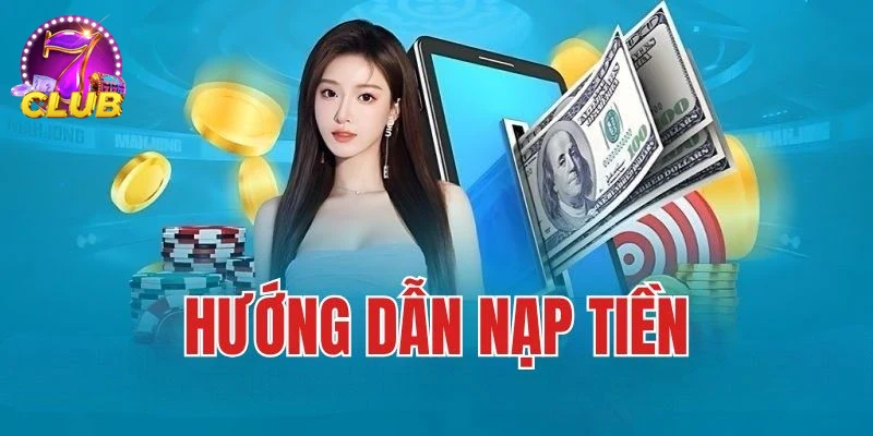 Người chơi thao tác NẠP TIỀN tiện lợi trên điện thoại.