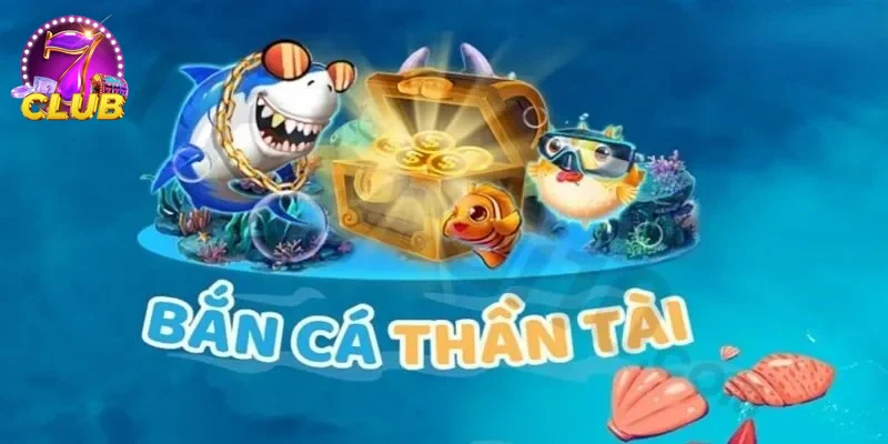 Ứng dụng BẮN CÁ THẦN TÀI với nhiều chức năng mới